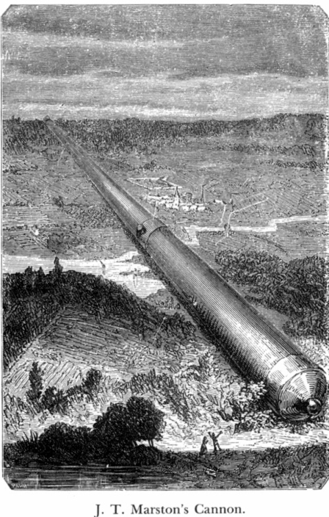 J T Marston's Cannon, from Jules Verne's From the Earth to the Moon